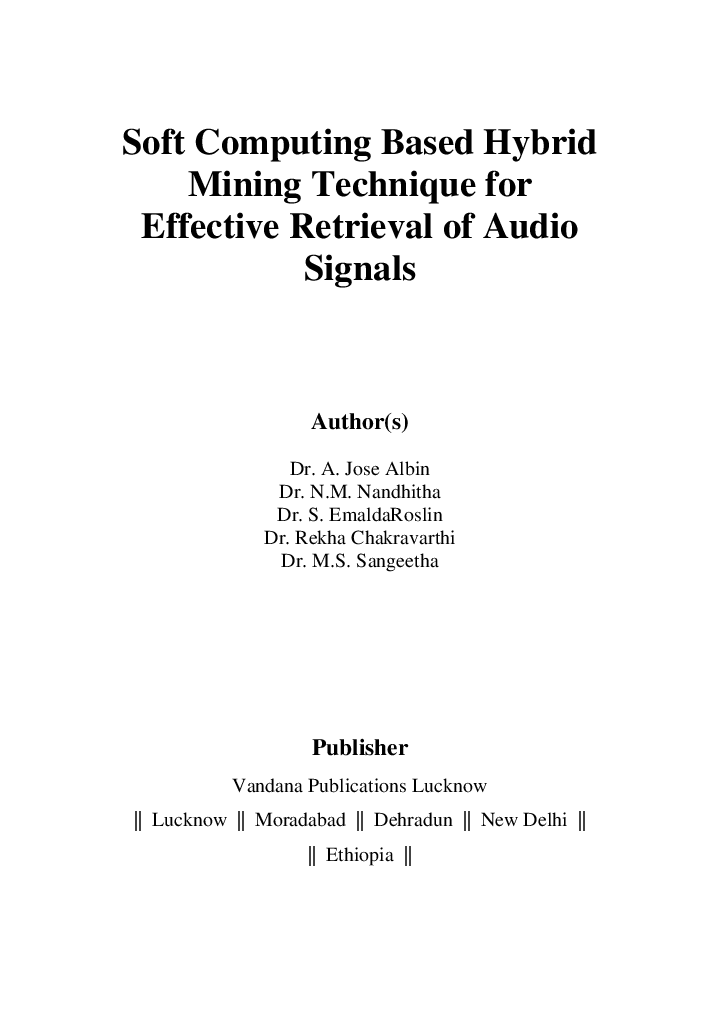 Soft Computing Based Hybrid Mining Technique For Effective Retrieval Of Audio Signals - Page 2