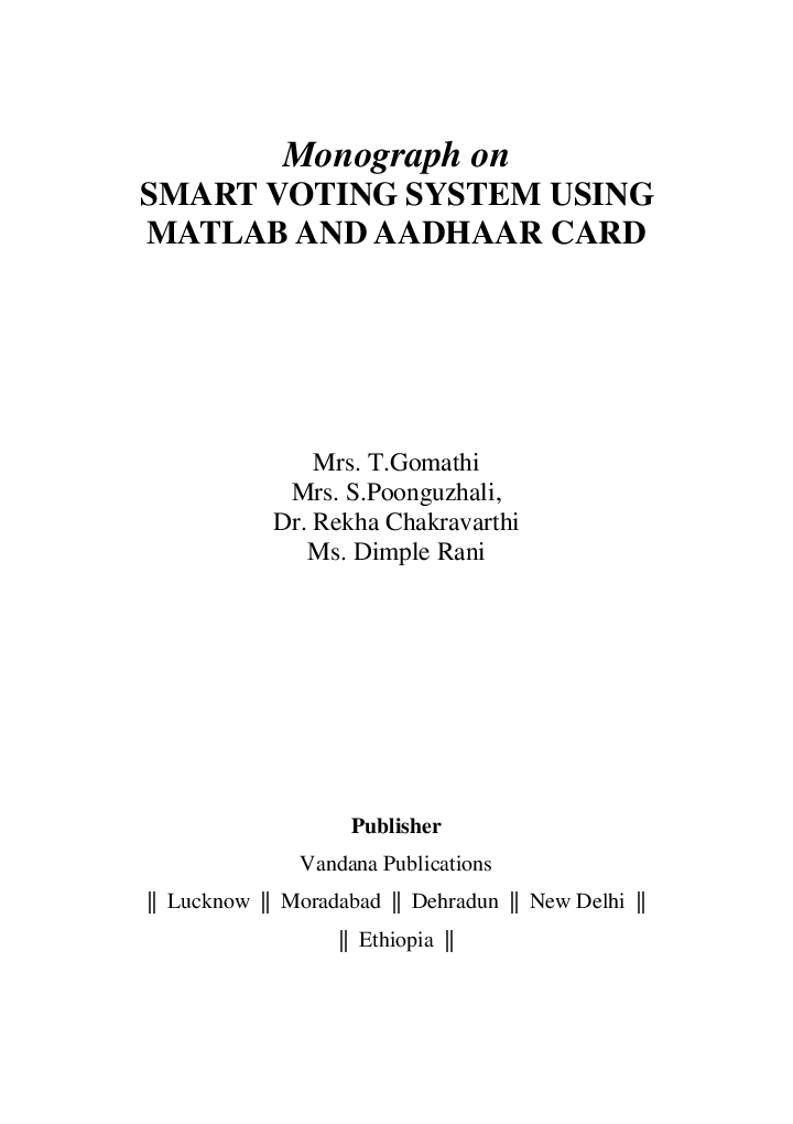 Monograph On Smart Voting System Using Matlab And Aadhaar Card - Page 2