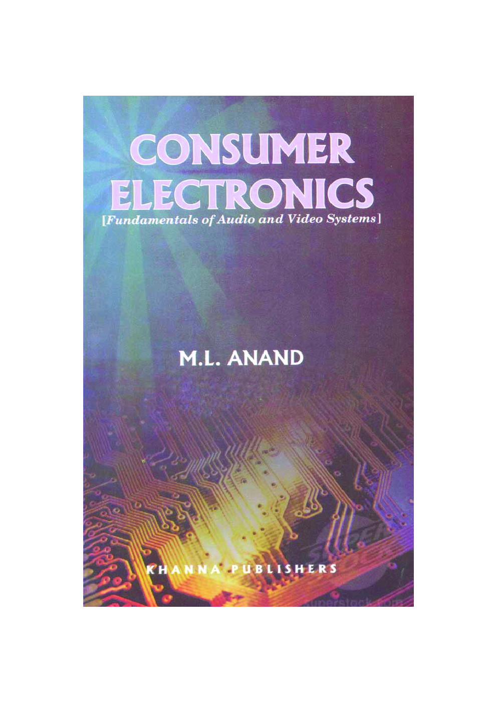 Download Consumer Electronics PDF Online by M. L. Anand