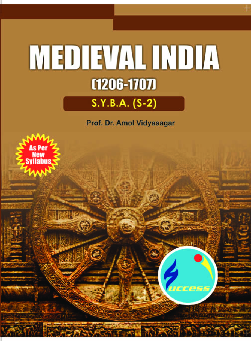 Medieval India (1206 To 1707) - Page 1