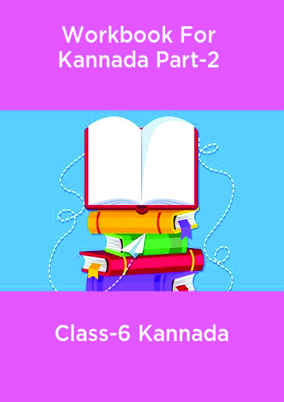 Workbook For Kannada Language Part-2 Class-6 - Page 1