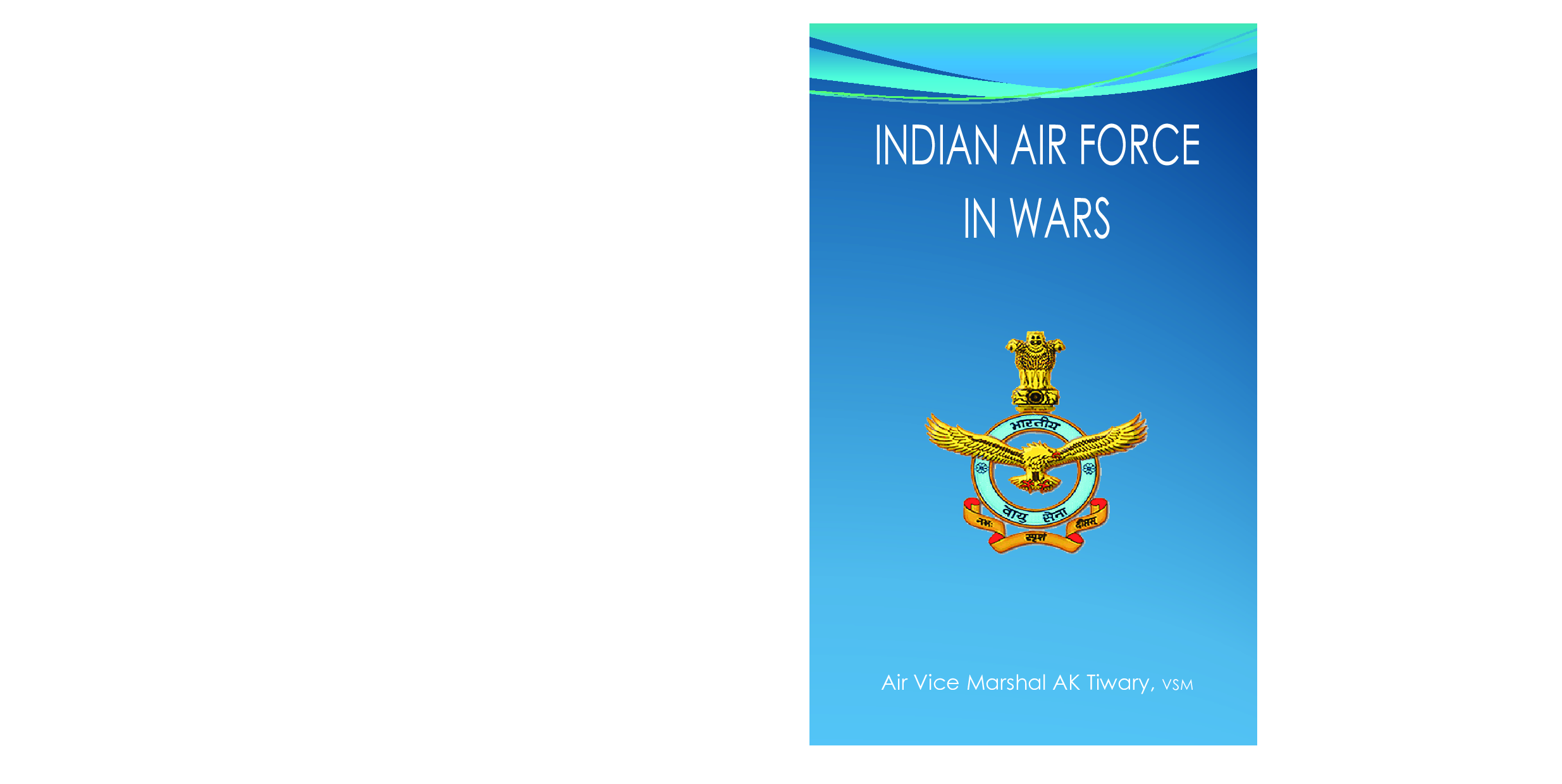 Indian Air Force In War - Page 1
