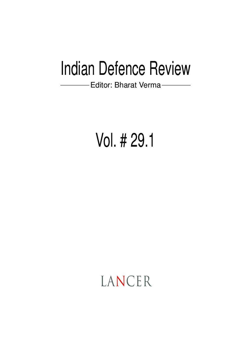 Indian Defence Review Jan-Mar 2014 (Vol 29.1) - Page 2