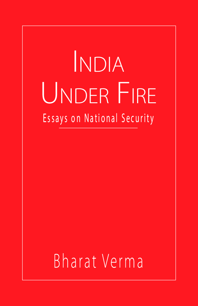 India Under Fire Essays On National Security - Page 1