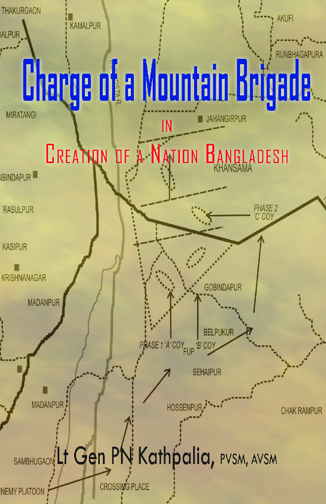 Charge Of A Mountain Brigade In Creation Of A Nation Bangladesh - Page 1
