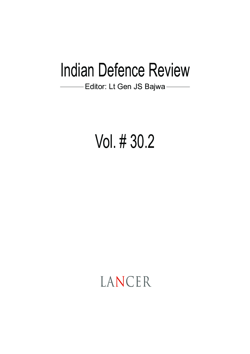 Indian Defence Review Apr-Jun 2015 (Vol 30.2) - Page 3