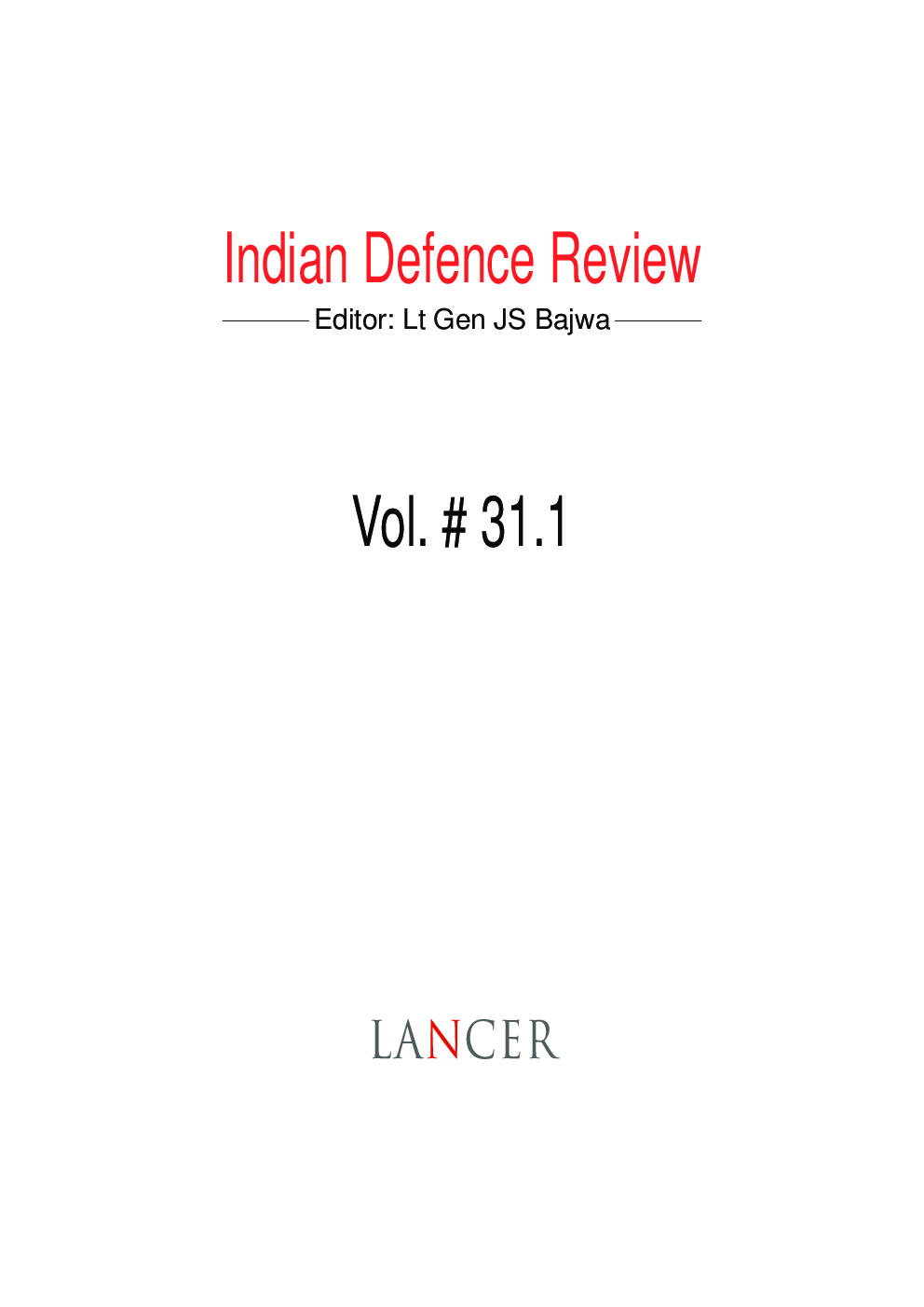 Indian Defence Review Jan-Mar 2016 (Vol 31.1) - Page 2
