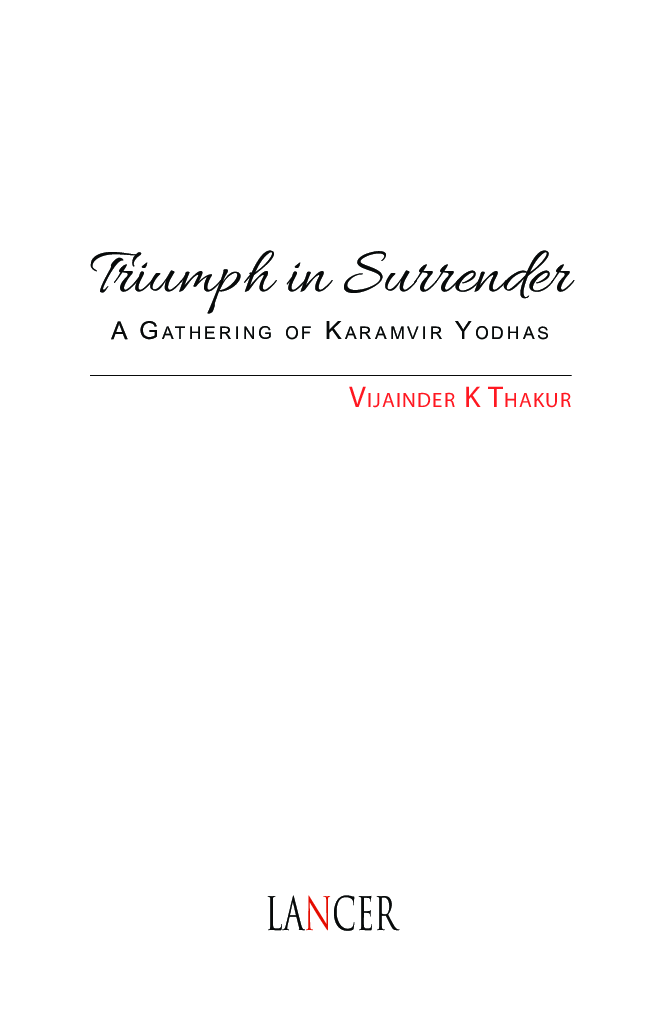 Triumph In Surrender: A Gathering Of Karamvir Yodhas - Page 2