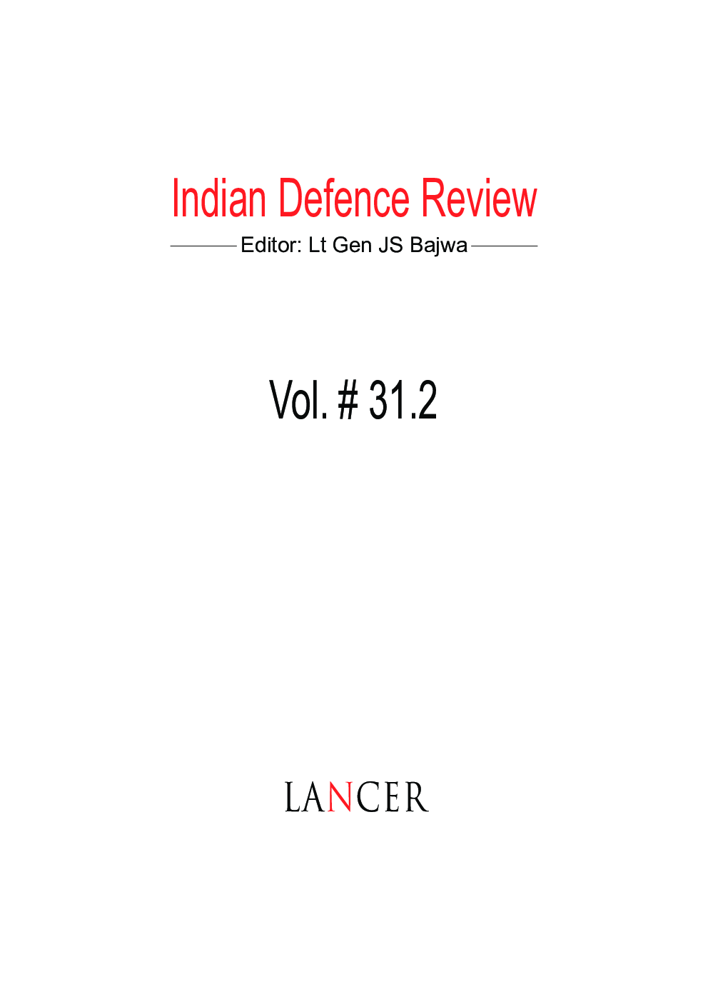 Indian Defence Review Apr-Jun 2016 (Vol 31.2) - Page 2