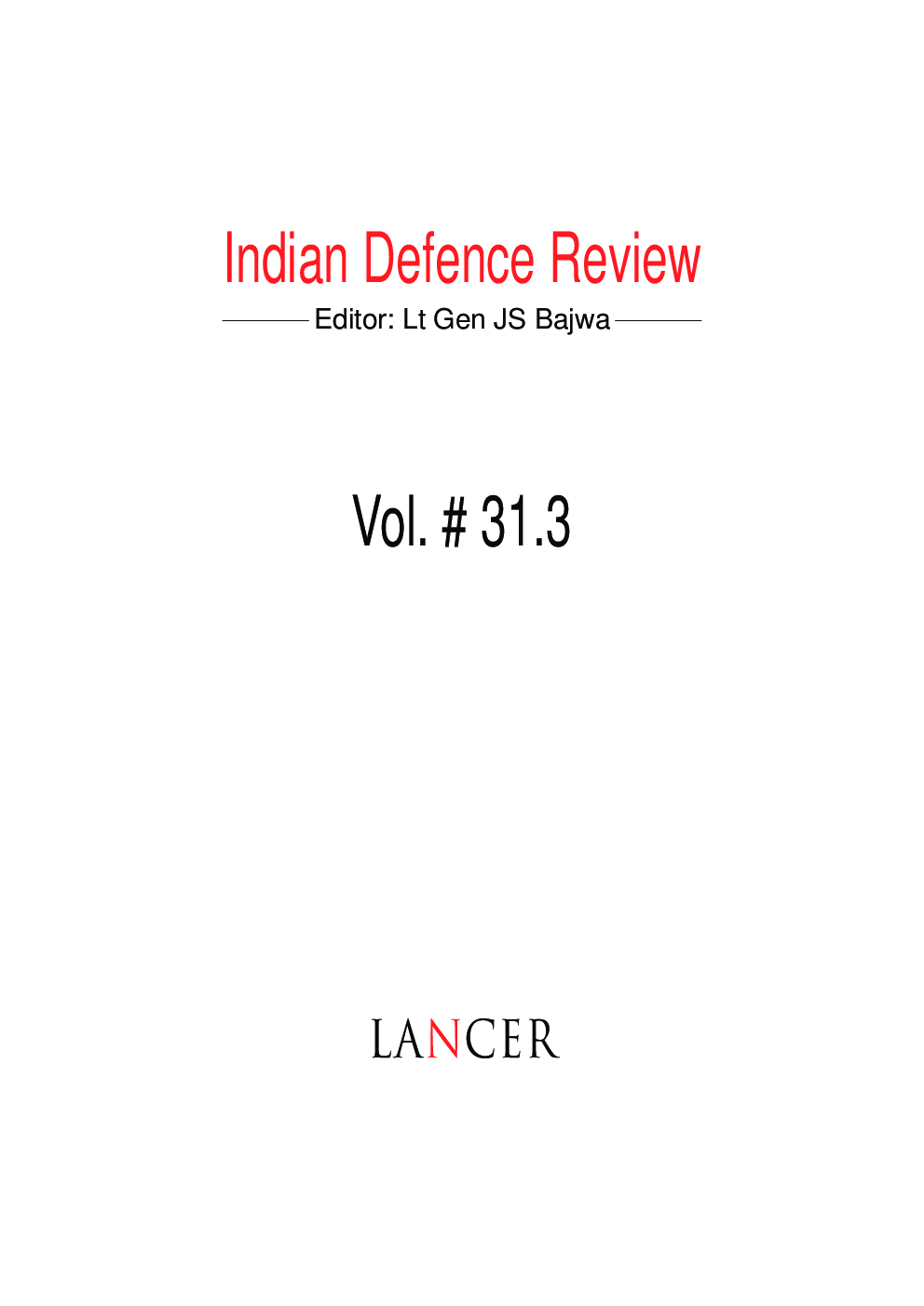 Indian Defence Review Jul-Sep 2016 (Vol 31.3) - Page 2