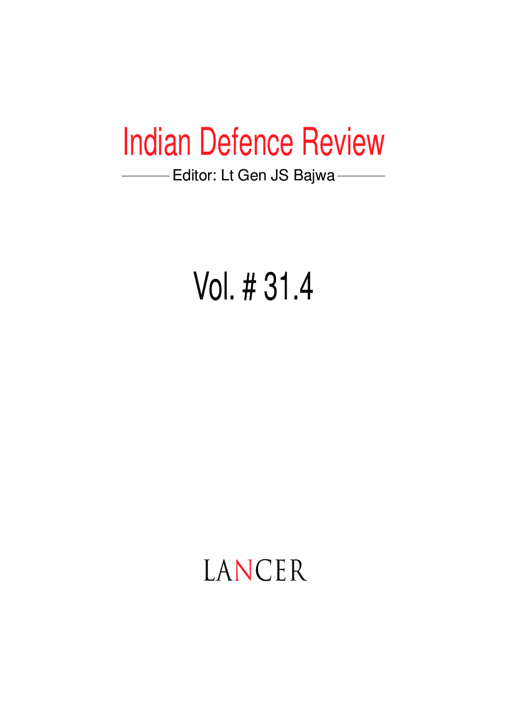 Indian Defence Review Oct-Dec 2016 (Vol 31.4) - Page 2