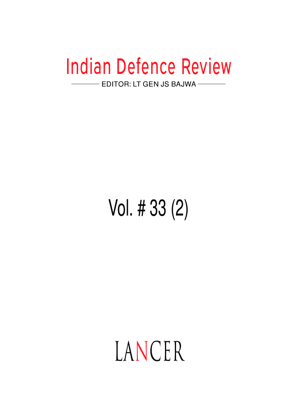 Indian Defence Review Apr-Jun 2018 (Vol 33.2) - Page 2
