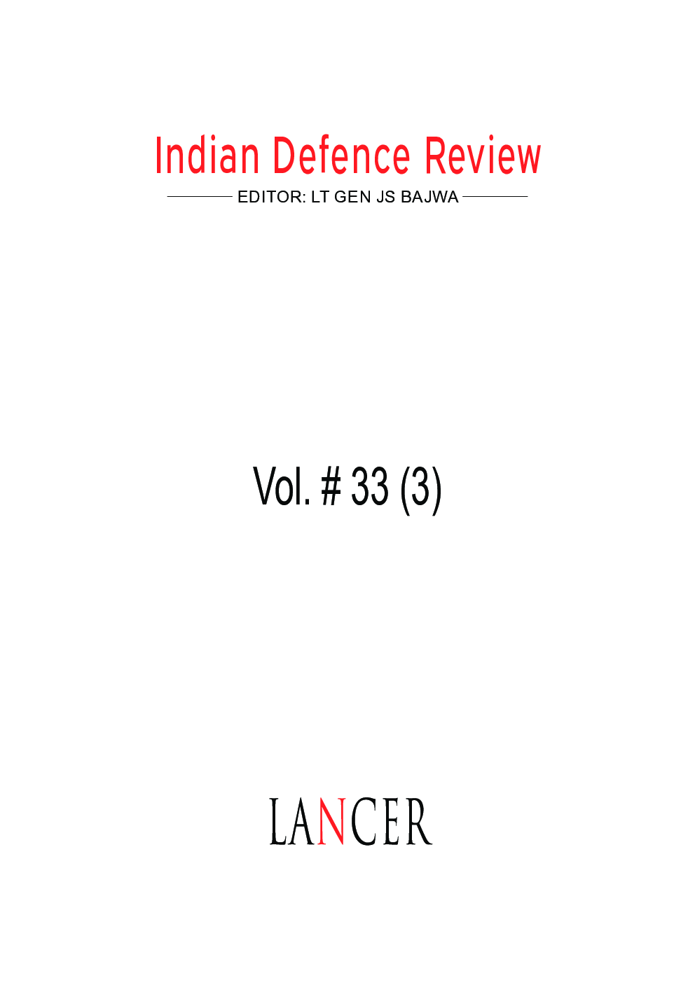 Indian Defence Review Jul-Sep 2018 (Vol 33.3) - Page 2