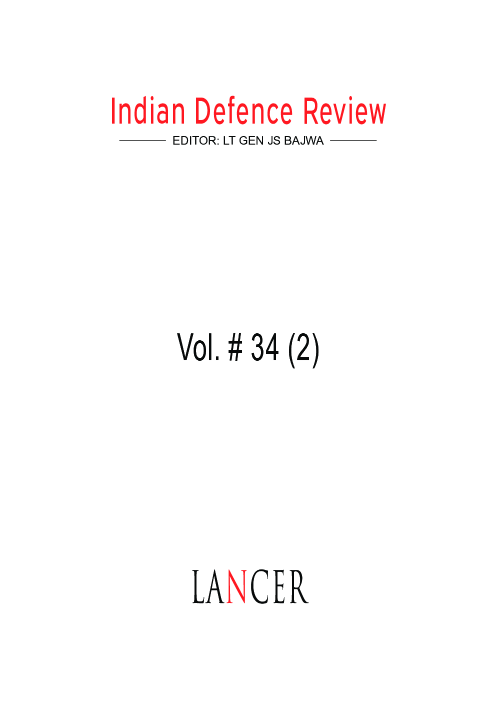 Indian Defence Review Apr-Jun 2019 (Vol 34.2) - Page 2
