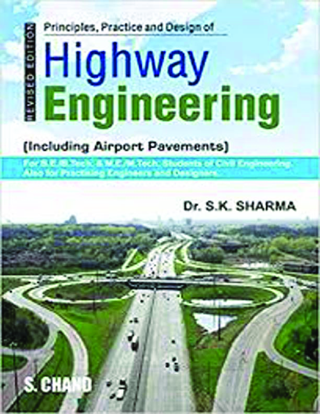 Download Principles, Practice And Design Of Highway Engineering by Dr