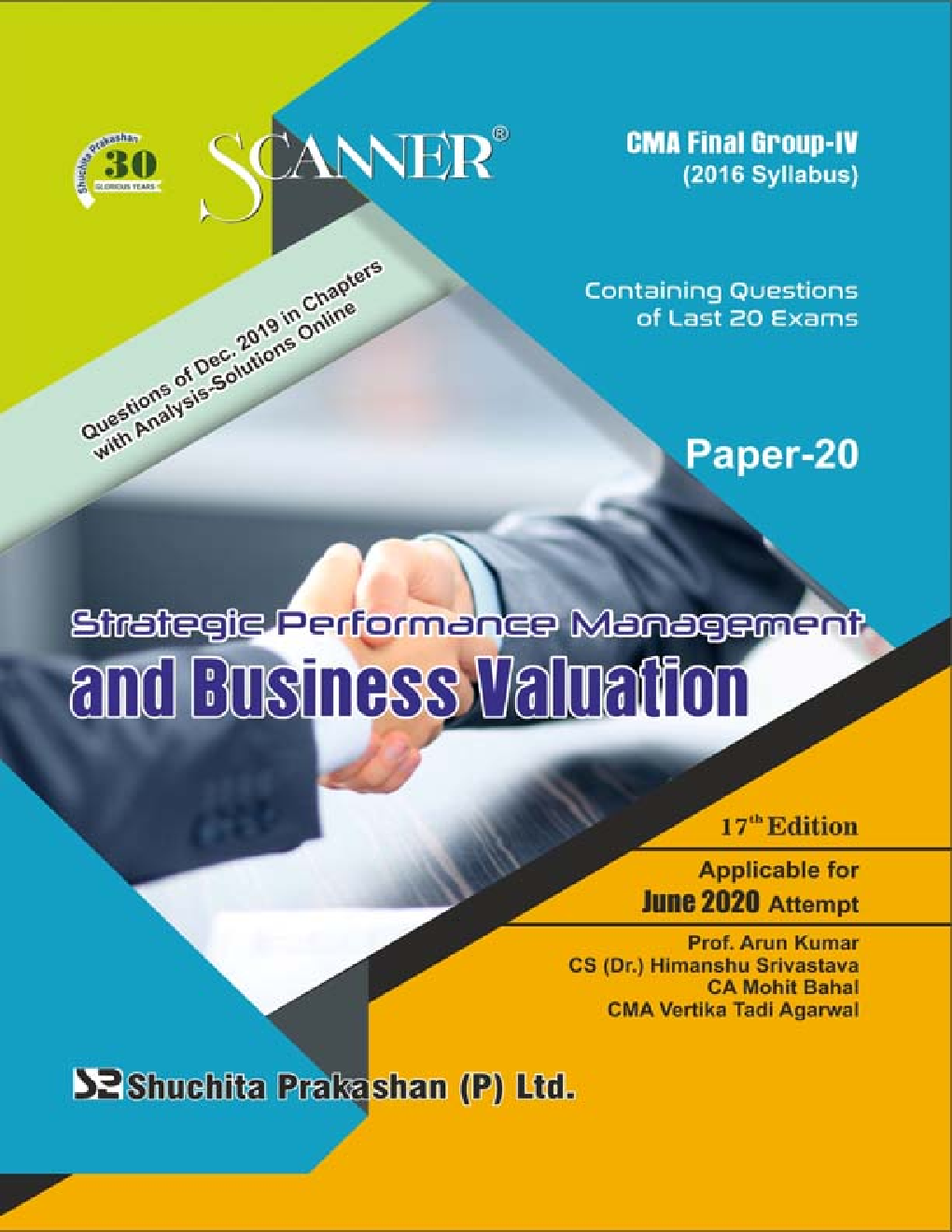 Shuchita Prakashan Scanner CMA Final (2016 Syllabus) Group - IV Paper - 20 Strategic Performance Management And Business Valuation For June 2020 Exam - Page 1