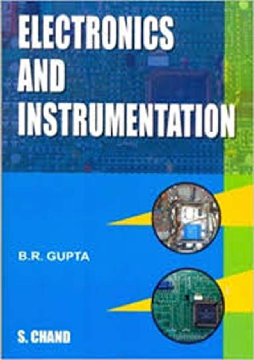 Download Electronics And Instrumentation by B. R. Gupta PDF Online 2020
