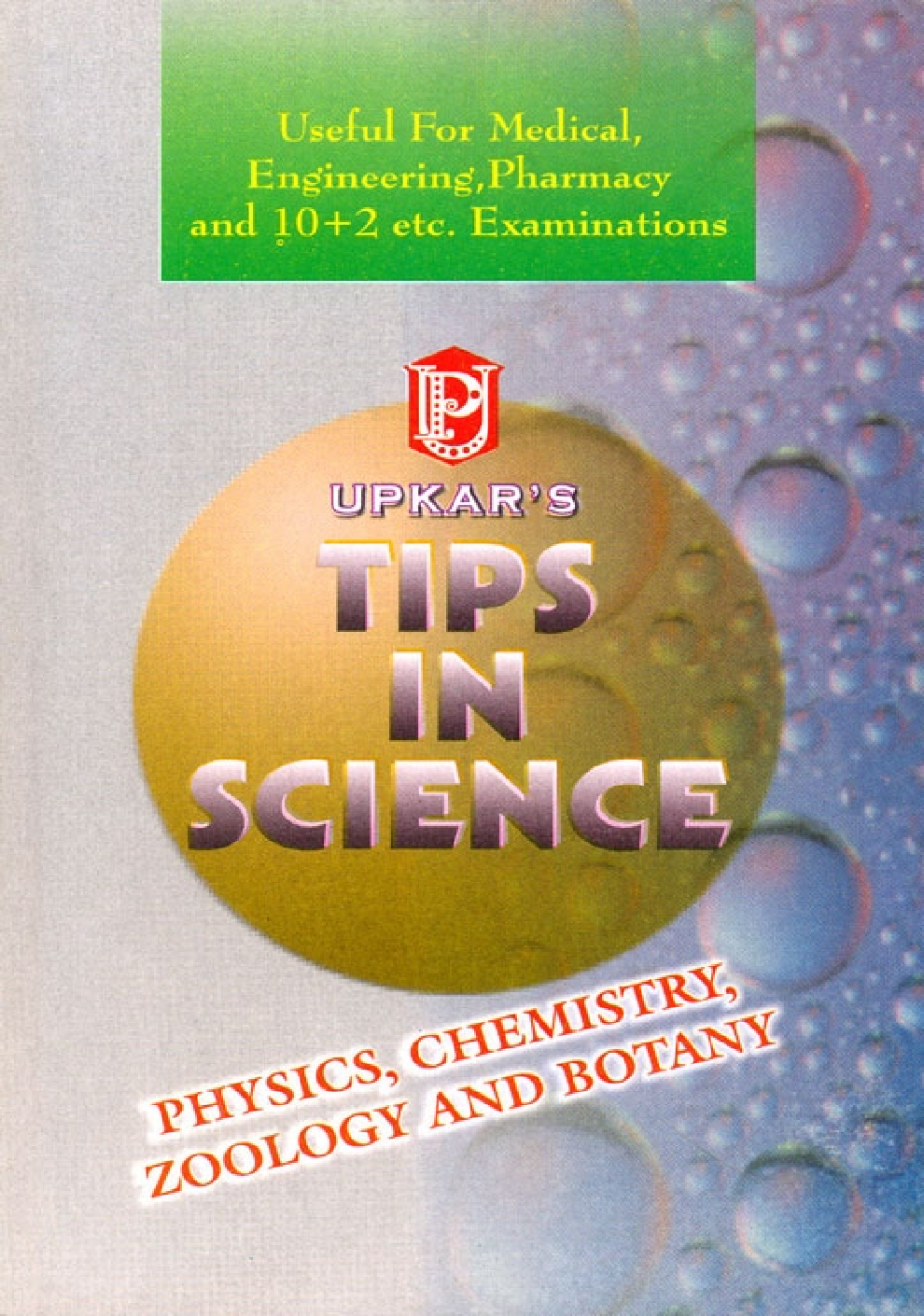 Tips In Science Physics, Chemistry, Zoology And Botany - Page 1
