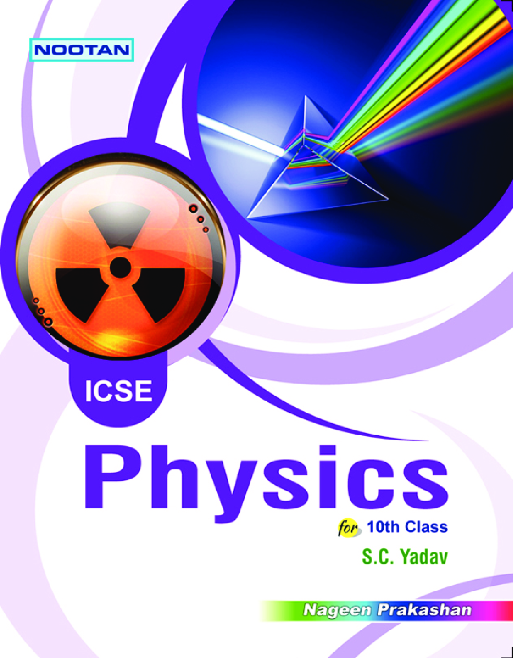 ICSE Physics For Class - X - Page 1