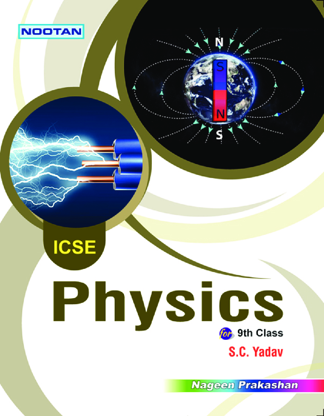 ICSE Physics For Class - IX - Page 1
