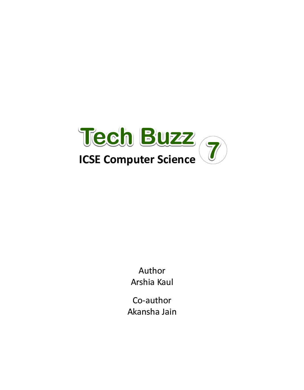 ICSE Computer Studies Tech Buzz For Class - VII - Page 2