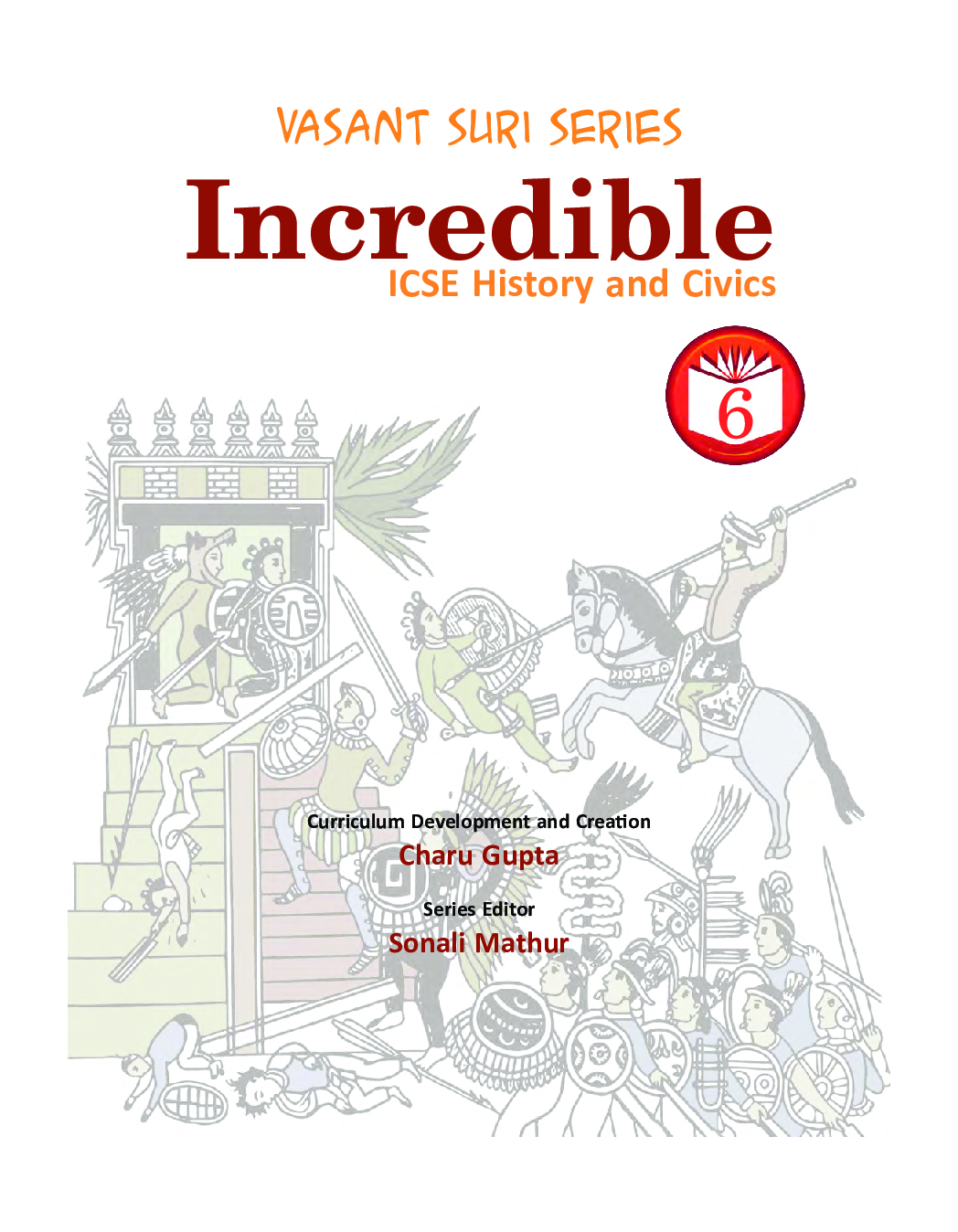 ICSE Incredible History And Civics For Class - VI - Page 2
