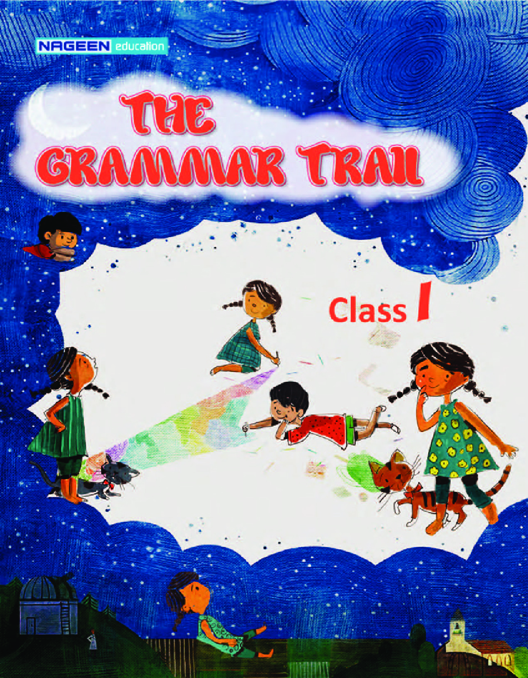 The Grammar Trail For Class - I - Page 1