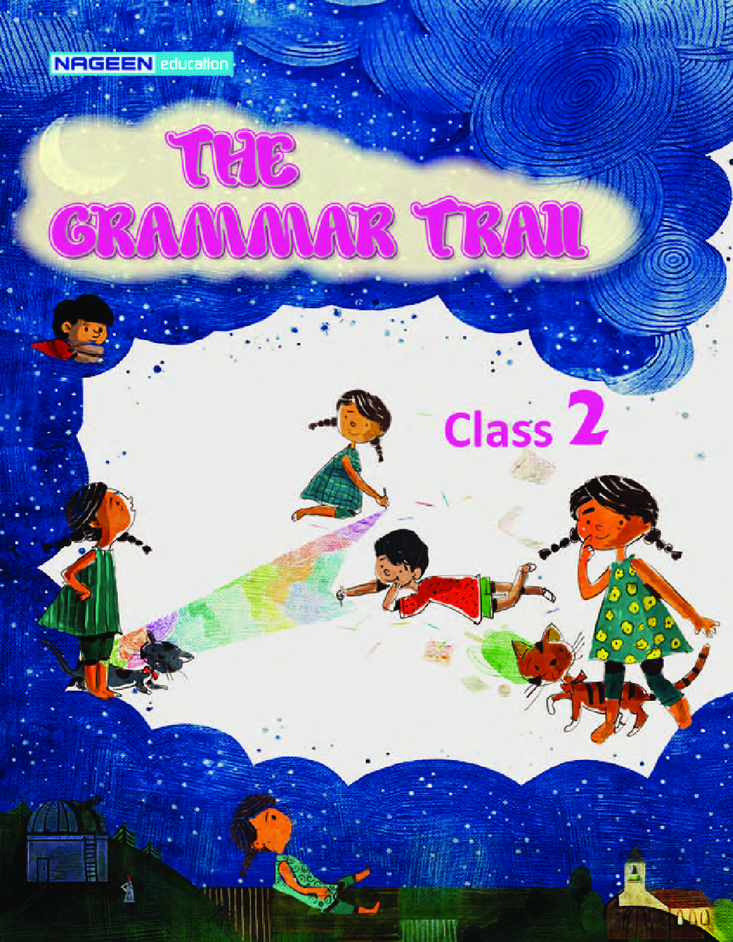 The Grammar Trail For Class - II - Page 1
