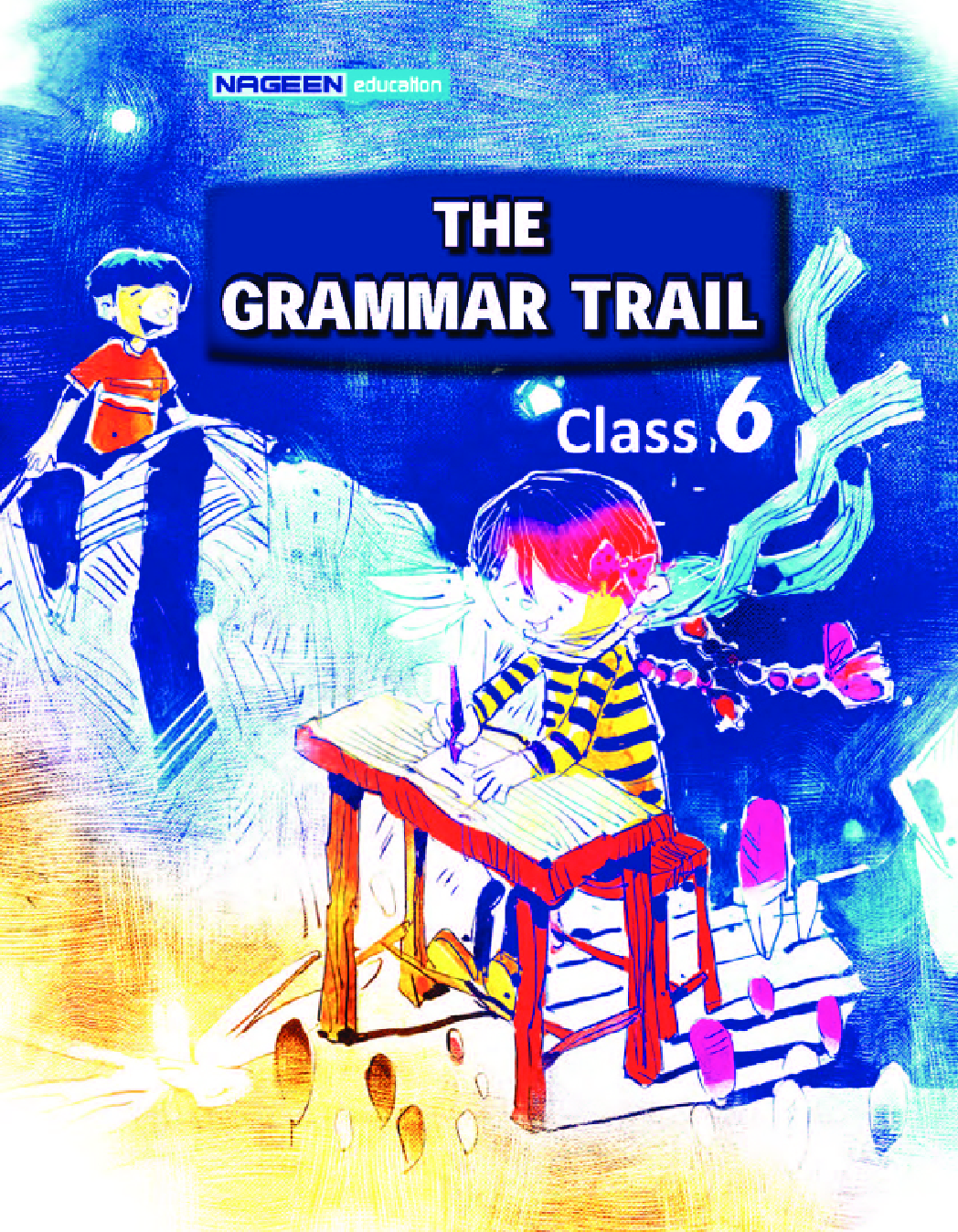 The Grammar Trail For Class - VI - Page 1