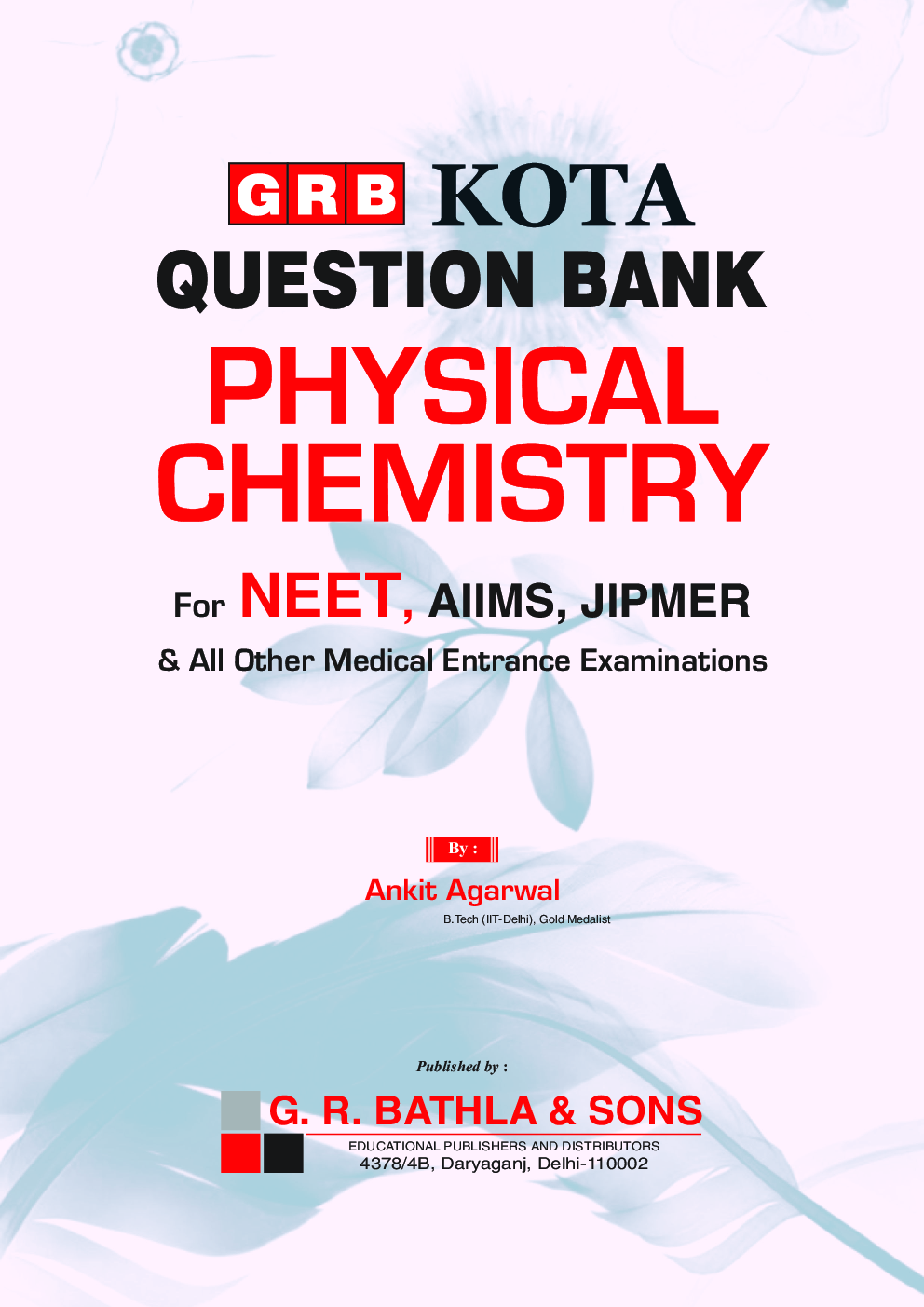 Kota Question Bank Physical Chemistry For NEET, AIIMS & JIPMER - Page 2
