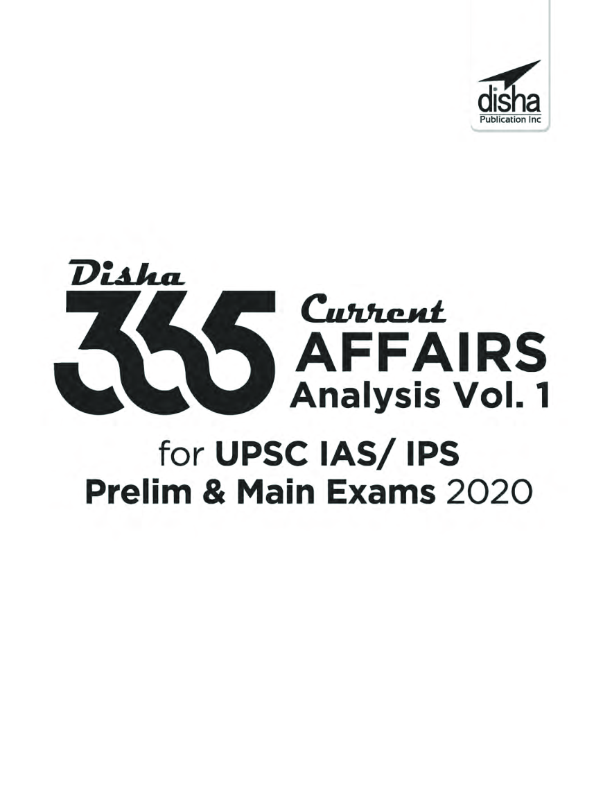 Disha 365 Current Affairs Analysis Vol. 1 For UPSC IAS/ IPS Prelim & Main Exams 2020 - Page 2