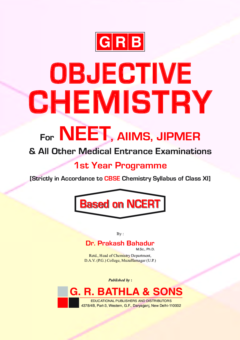 Objective Chemistry For NEET, AIIMS & JIPMER - Page 4