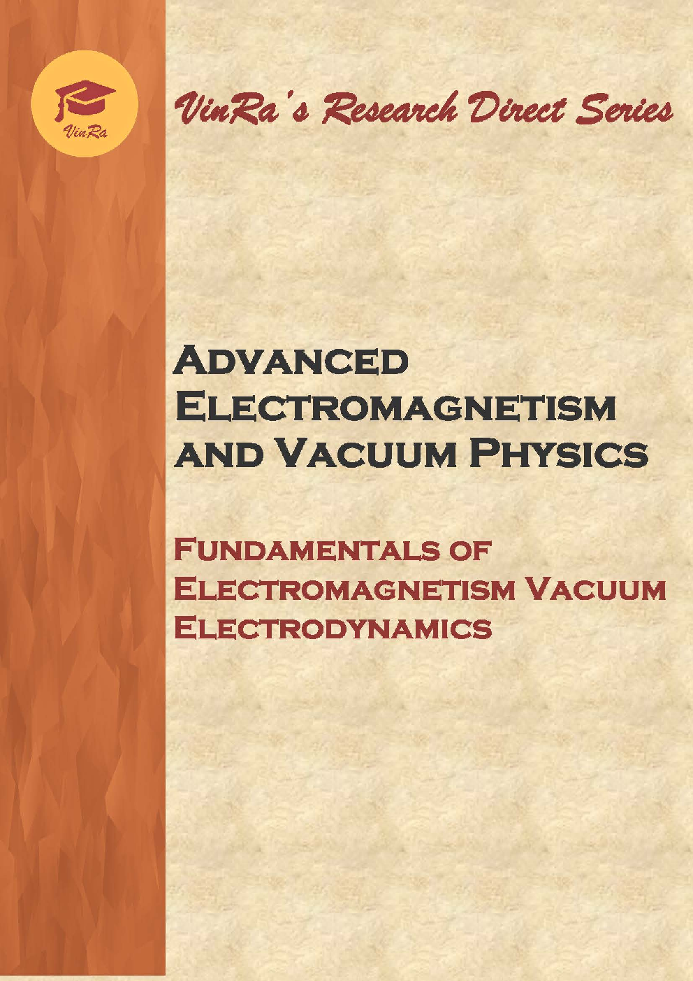 Fundamentals Of Electromagnetism Vacuum Electrodynamics Vol II - Page 1