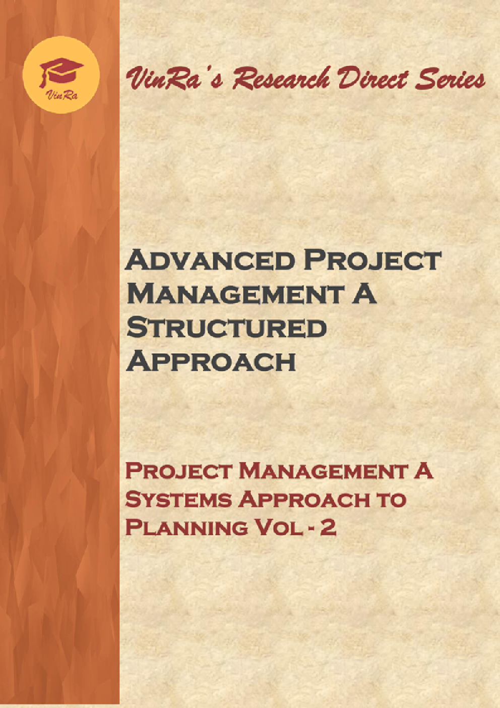 Project Management A Systems Approach to Planning Vol II - Page 1