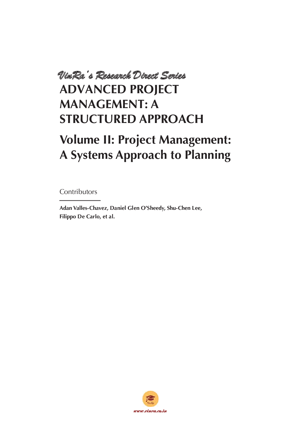 Project Management A Systems Approach to Planning Vol II - Page 4