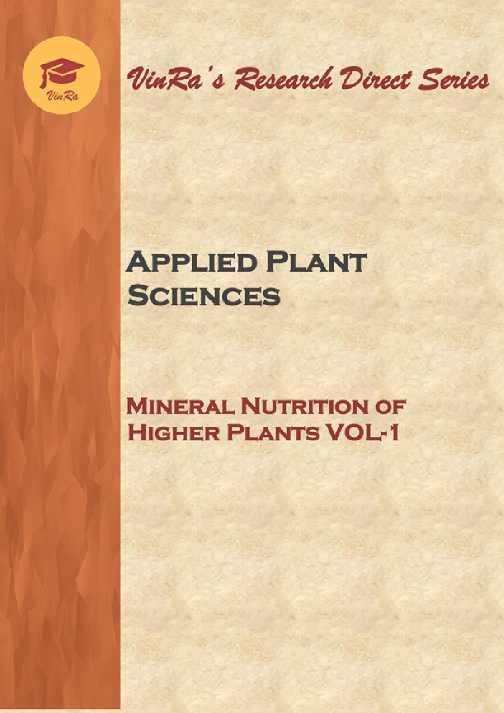 Mineral Nutrition Of Higher Plants Vol I - Page 1