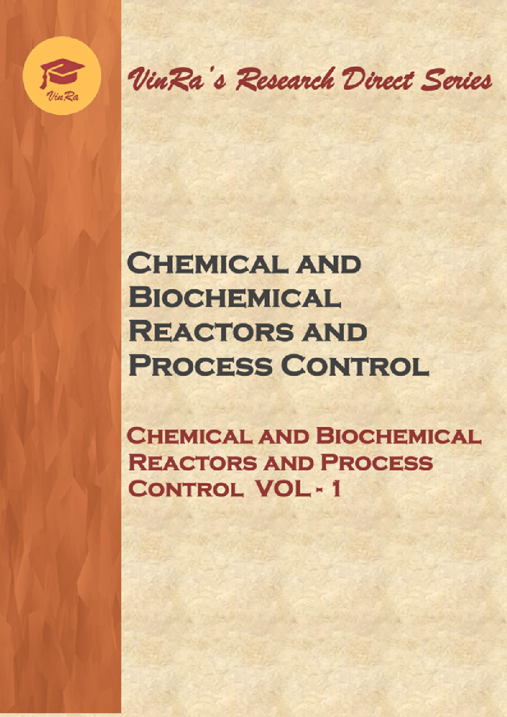 Chemical and Biochemical Reactors and Process Control Vol I - Page 1