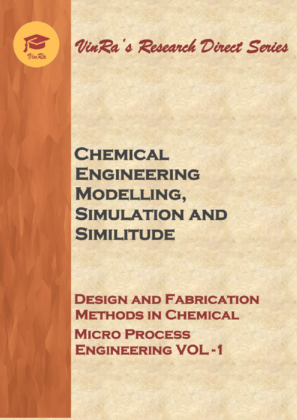 Design and Fabrication Methods in Chemical Micro Process Engineering Vol I - Page 1