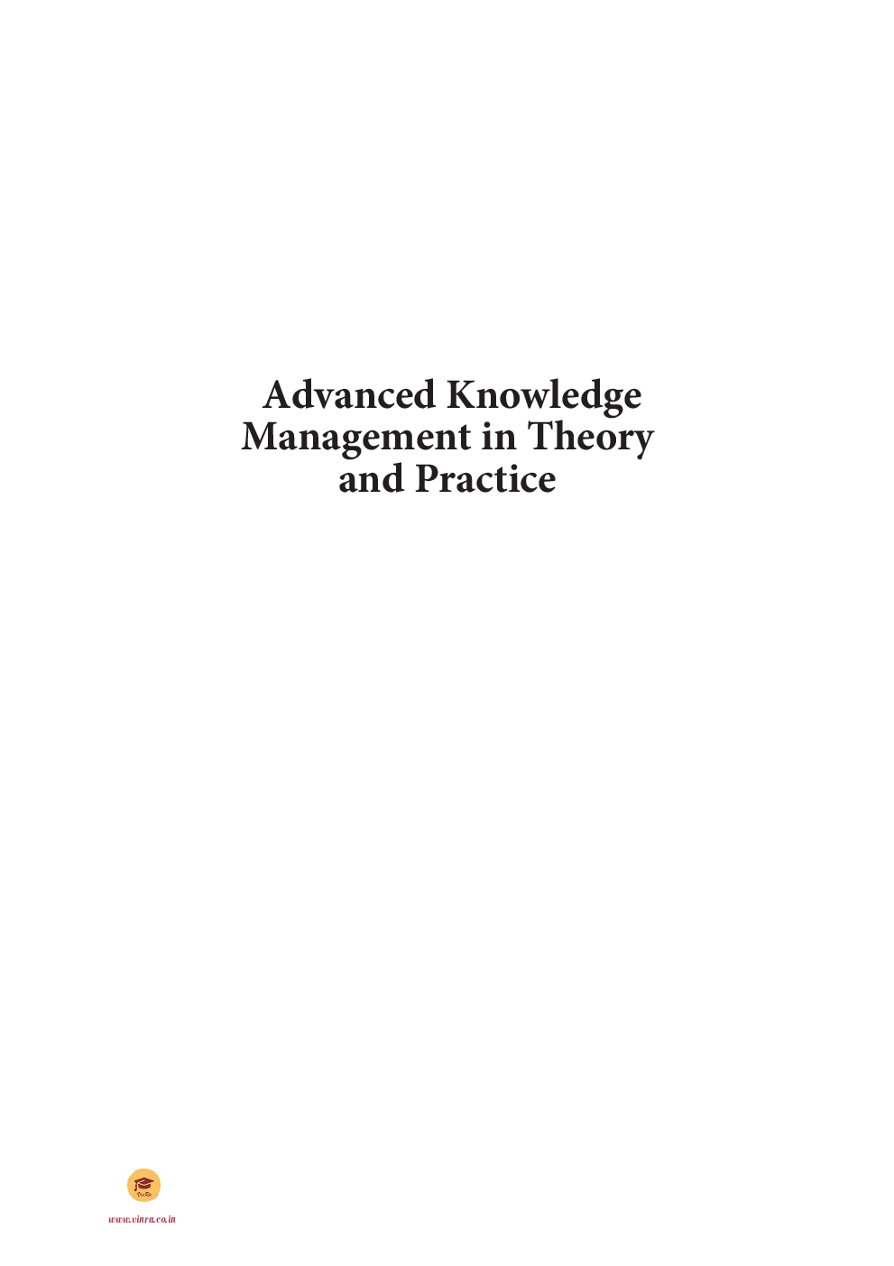 Advanced Knowledge Management in Theory and Practice - Page 2