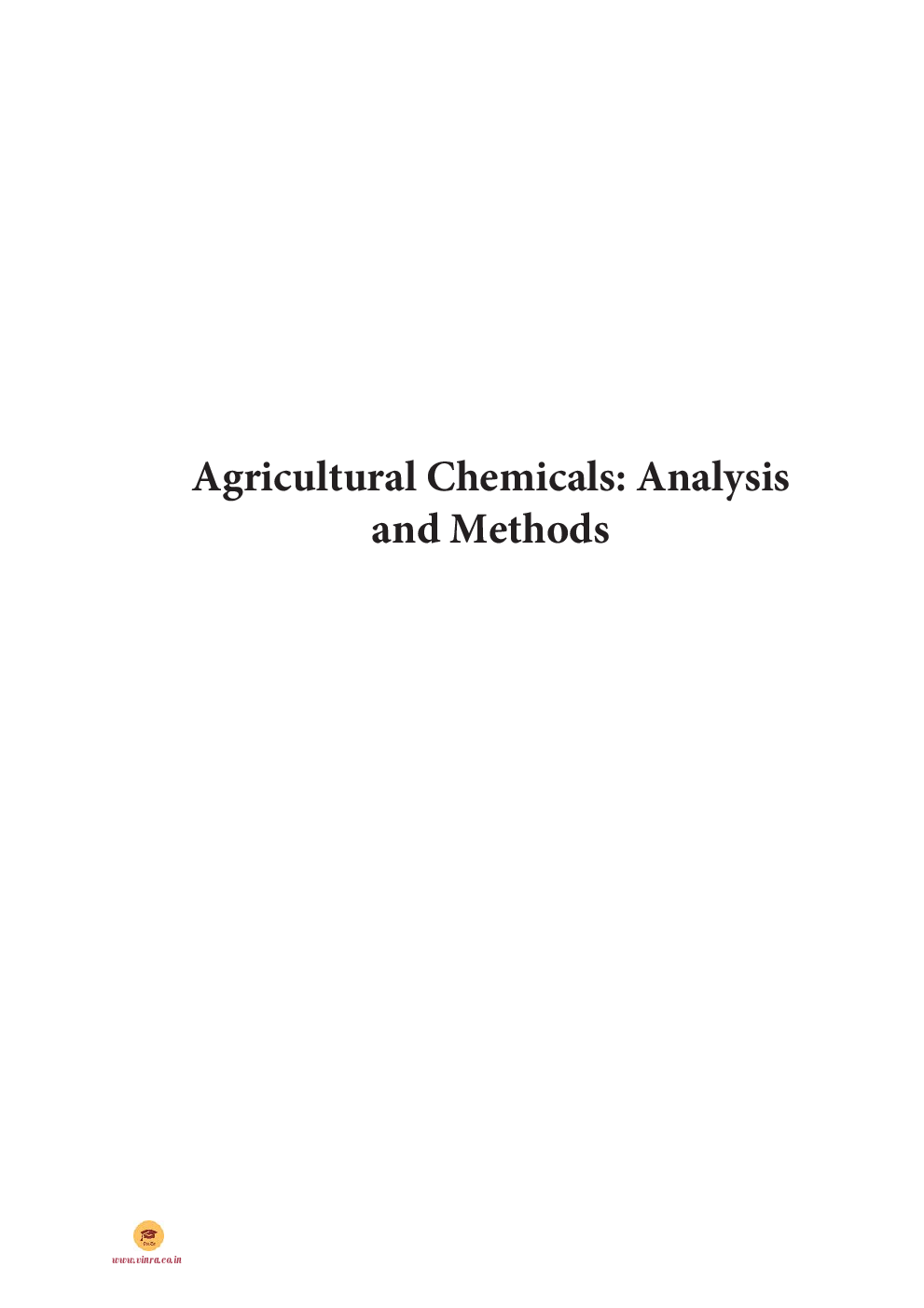 Agricultural Chemicals Analysis and Methods - Page 2