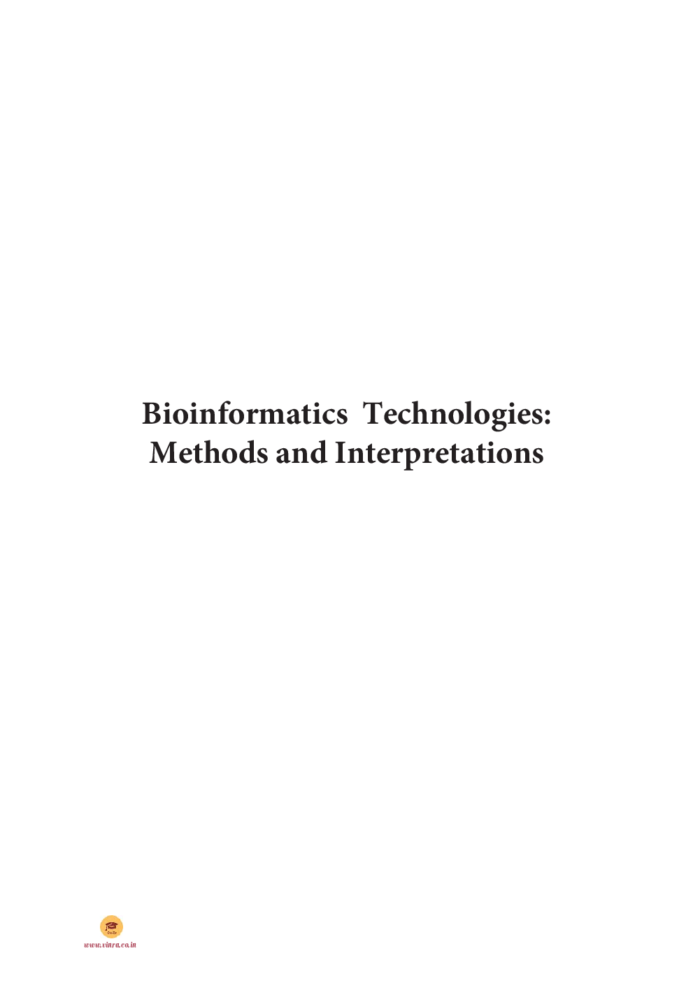 Bioinformatics Technologies Methods and Interpretations - Page 2