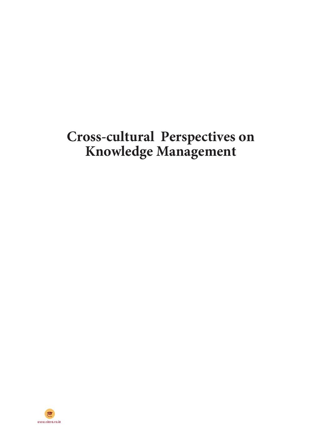 Cross-cultural Perspectives on Knowledge Management - Page 2