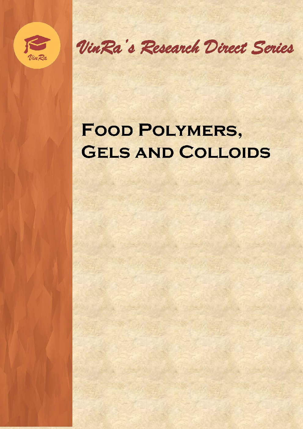 Food Polymers, Gels and Colloids - Page 1