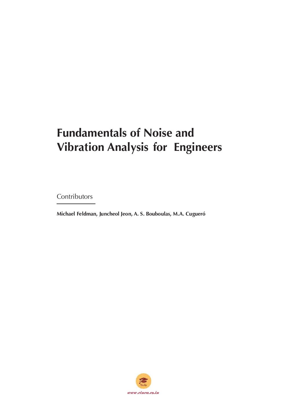 Fundamentals of Noise and Vibration Analysis for Engineers - Page 4