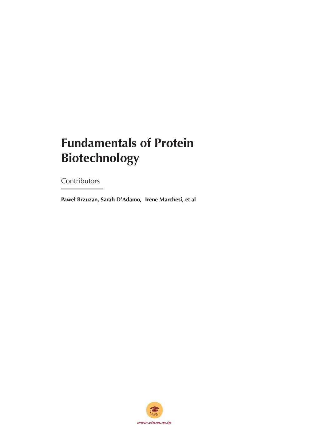 Fundamentals of Protein Biotechnology - Page 4