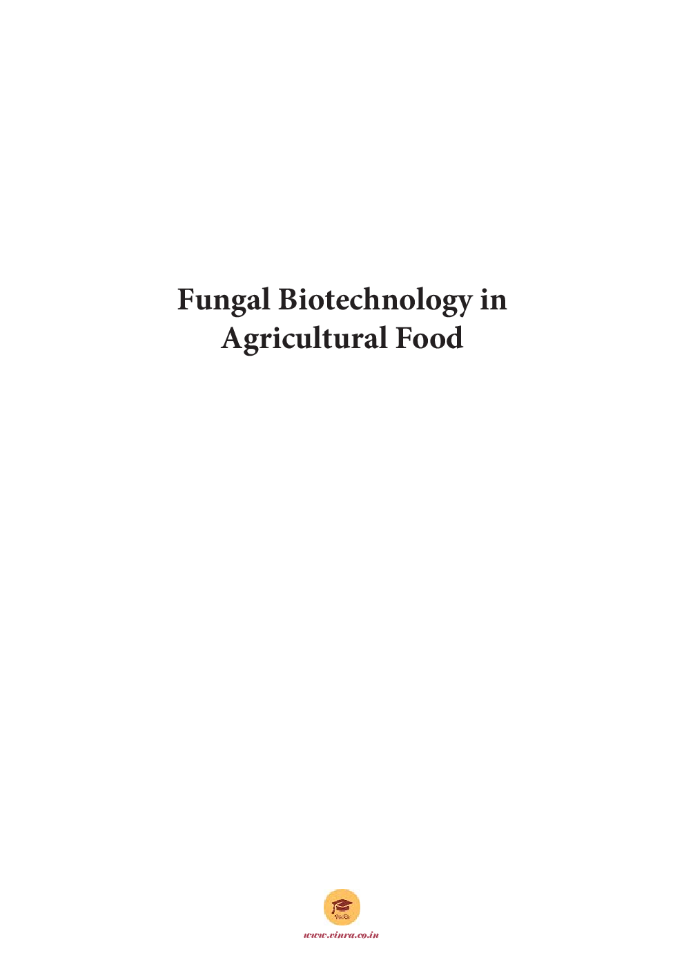 Fungal Biotechnology in Agricultural Food - Page 2