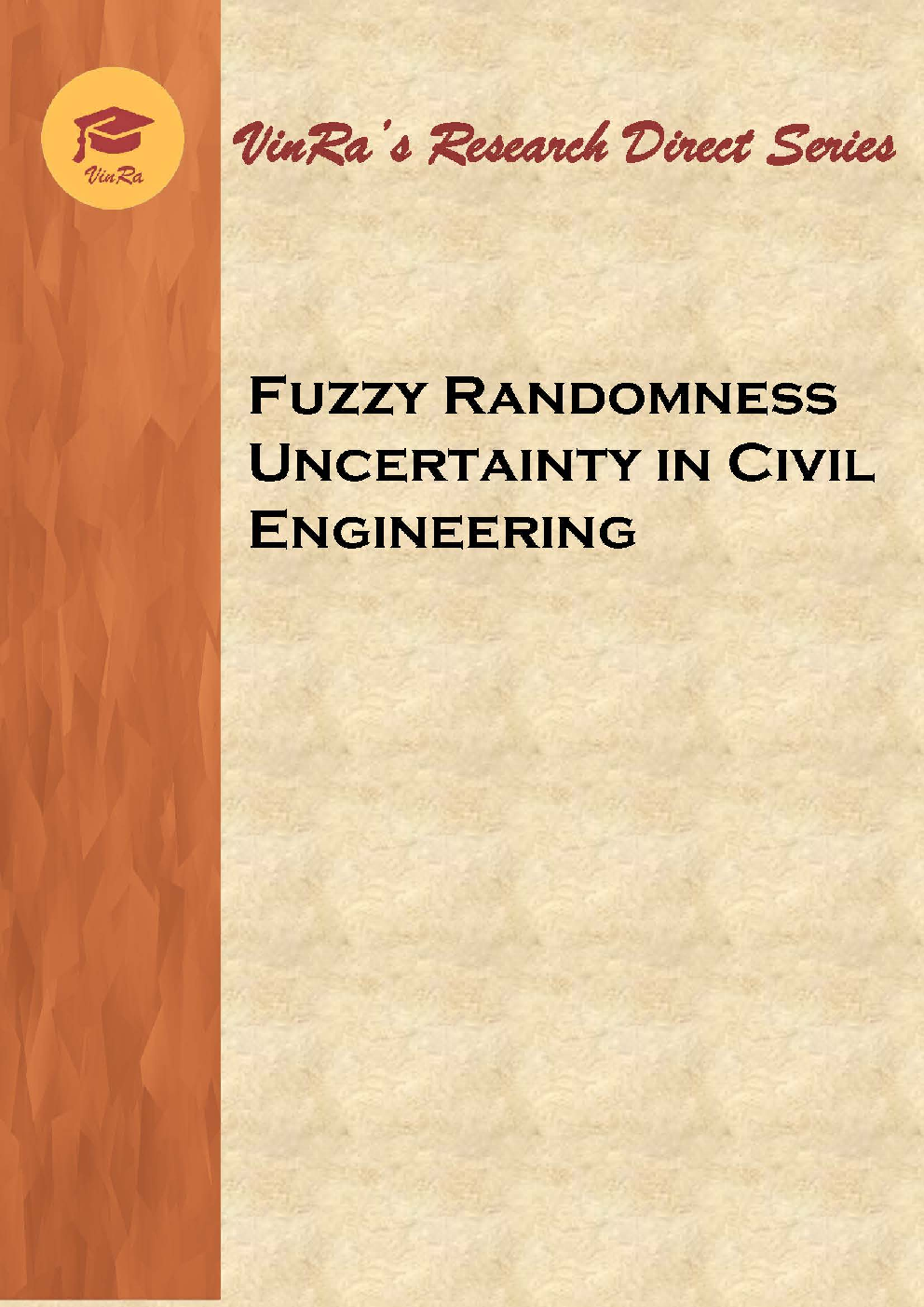 Fuzzy Randomness Uncertainty in Civil Engineering - Page 1