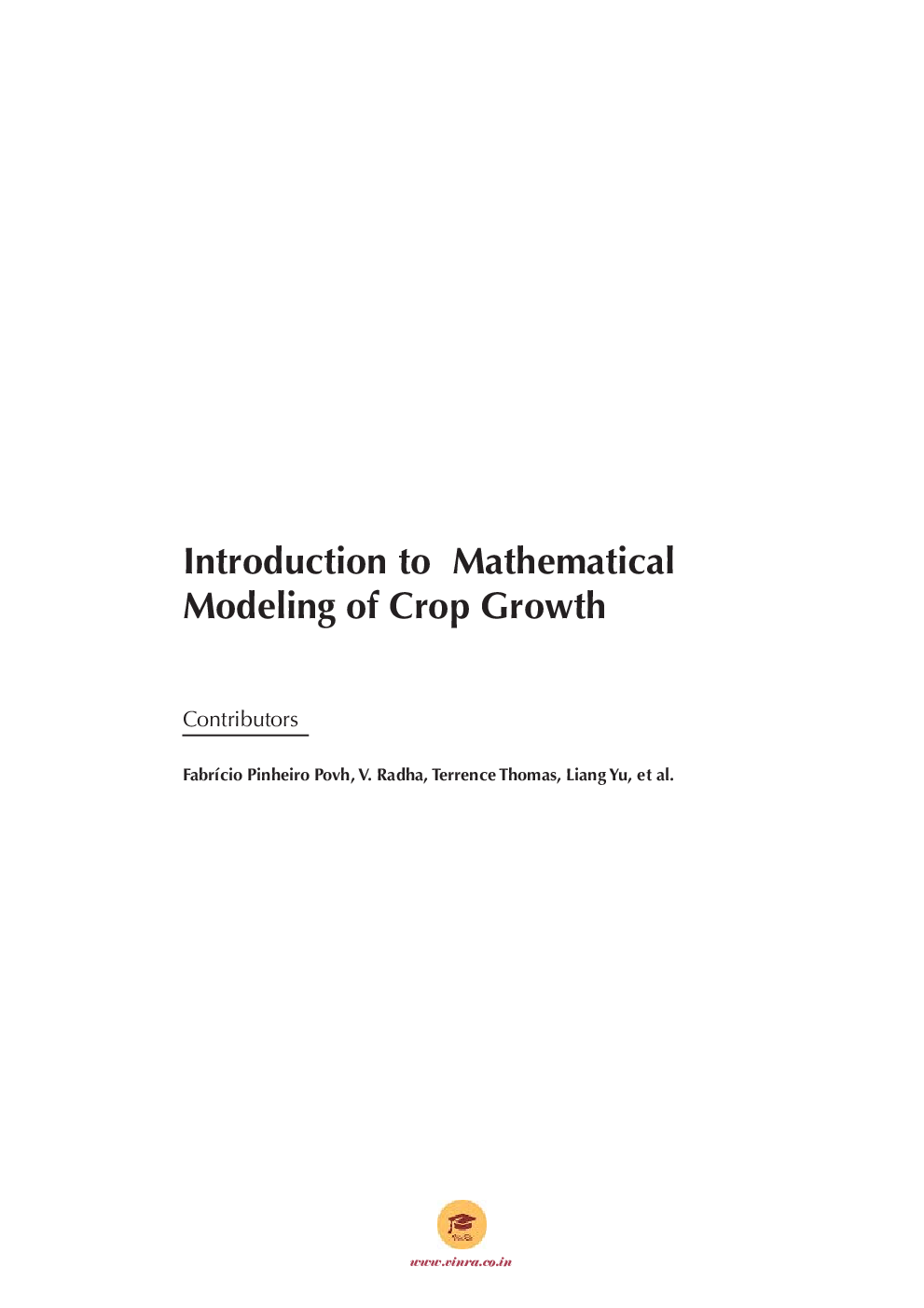 Introduction to Mathematical Modeling of Crop Growth - Page 4