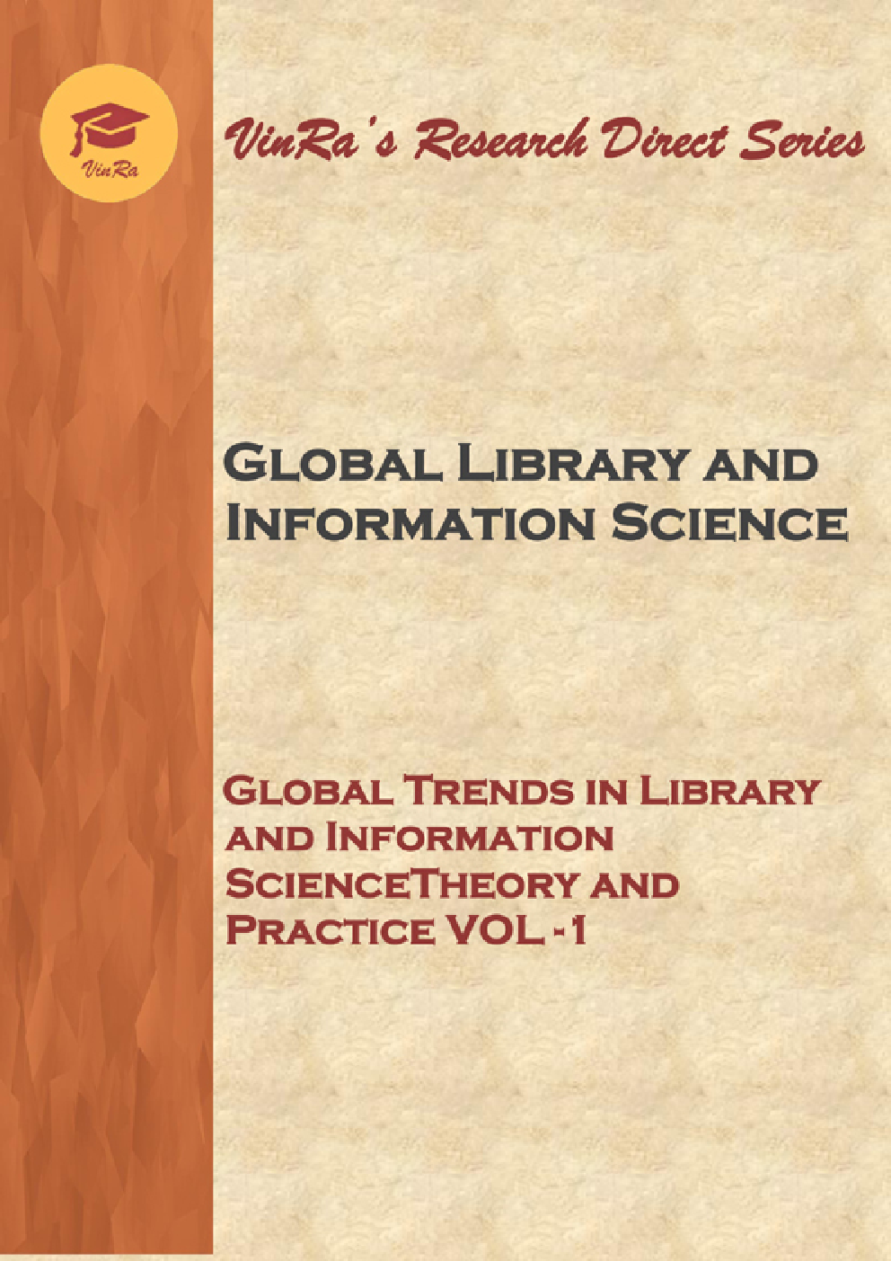 Global Trends in Library and Information Science Theory and Practice Vol I - Page 1