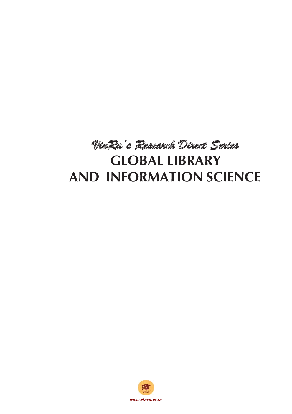 Global Trends in Library and Information Science Theory and Practice Vol I - Page 2